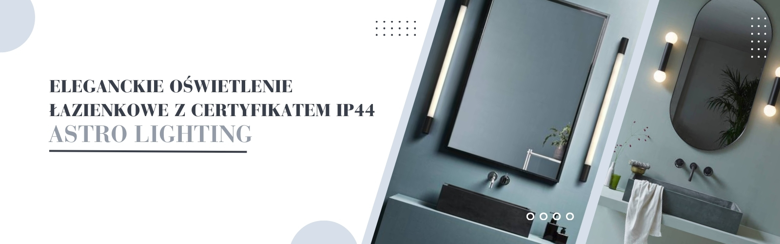 Eleganckie-oswietlenie-lazienkowe-z-certyfikatem-IP44 - Tomix.pl
