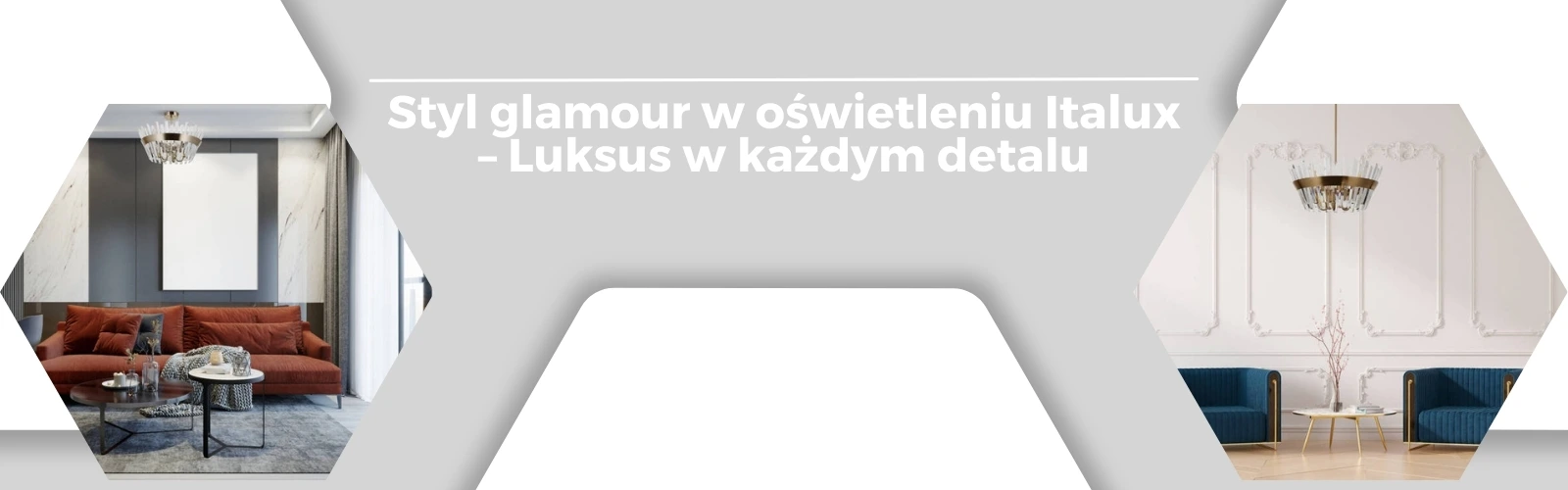 Styl_glamour_w_oswietleniu_Italux_-_Luksus_w_kazdym_detalu - Tomix.pl