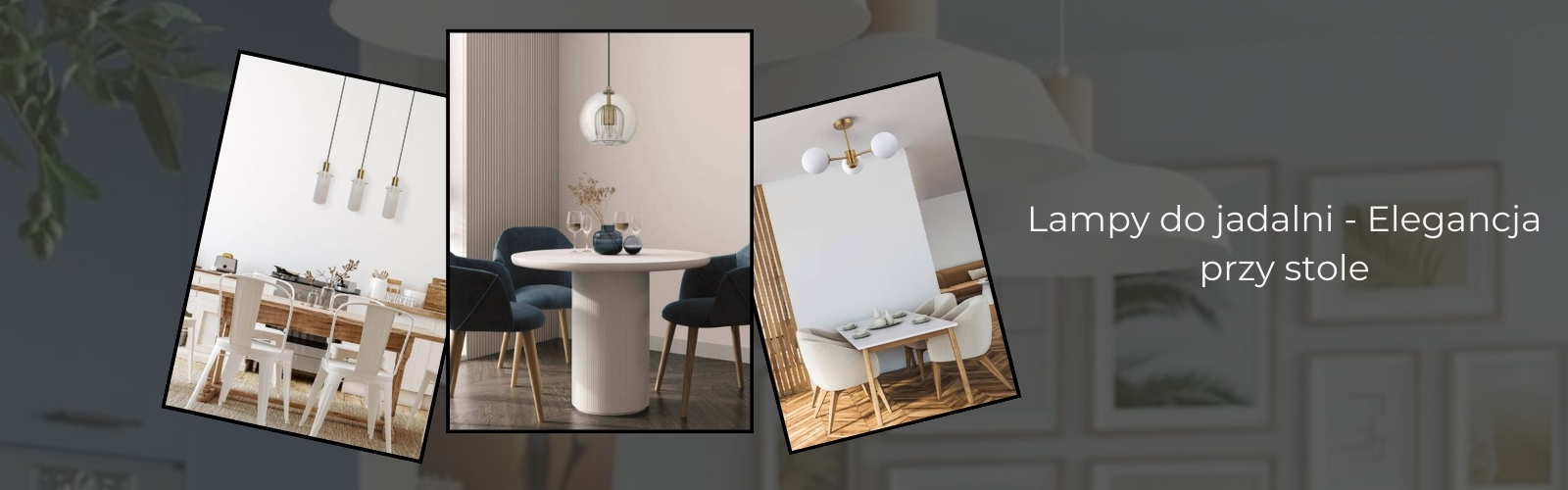Baner Lampy_do_jadalni_-_Elegancja_przy_stole - Tomix.pl